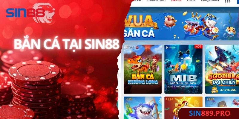 Bắn cá SIN88 - Game săn cá ăn thưởng hấp dẫn nhất