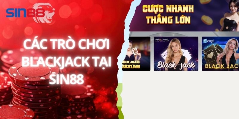 Không thể bỏ qua Blackjack